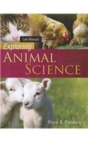 Laboratory Manual for Flanders' Exploring Animal Science