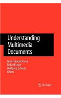 Understanding Multimedia Documents