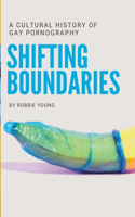 Shifting Boundaries