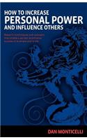 How to Increase Personal Power and Influence Others