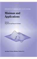 Minimax and Applications