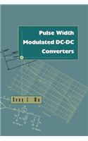Pulse Width Modulated DC-DC Converters