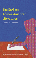 Earliest African American Literatures