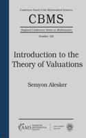 Introduction to the Theory of Valuations: (CBMS Regional Conference Series in Mathematics)