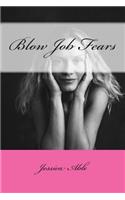 Blow Job Fears