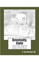 Devotedly, Gwin