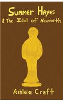 Summer Hayes & The Idol of Neuworth