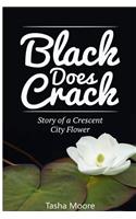 Black Does Crack