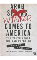 Arab Winter Comes to America