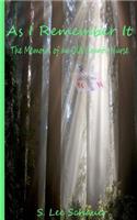 As I Remember it: The Memoir of an Old County Nurse(English)