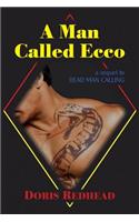 Man Called Ecco