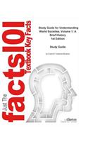 Understanding World Societies, Volume 1, a Brief History