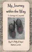 My Journey within the Way