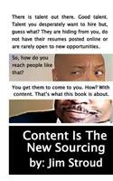 Content Is The New Sourcing