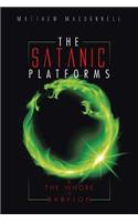 Satanic Platforms