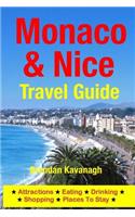 Monaco & Nice Travel Guide - Attractions, Eating, Drinking, Shopping & Places To Stay