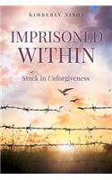 Imprisoned Within