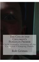 Collected Children's Pangolin Primer