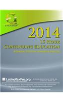 E-File Group 2014 15 Hour Continuing Education: Bilingual Edition: English & Spanish