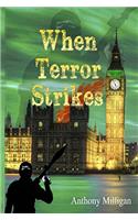 When Terror Strikes