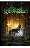 Unforeseen