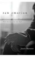 Raw Emotion