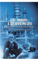 nuevo esclavo negro