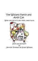 The Williams Family and Andy Cat: When the loss of a pet really, really hurts(4 The Williams Family)