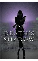 In Death's Shadow