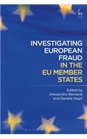 Investigating European Fraud in the EU Member States