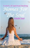 Homes For The Soul