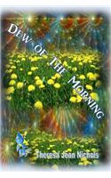 Dew of the Morning