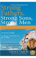 Strong Fathers, Strong Sons, Strong Men