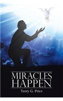 Miracles Happen