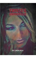 Twisted Unraveled