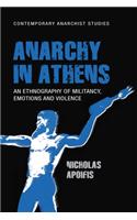 Anarchy in Athens