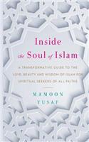 Inside the Soul of Islam