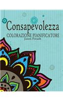 Consapevolezza Colorazione Pianificatore