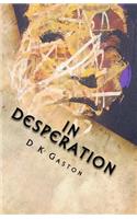 In Desperation: (English)