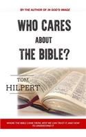 Who Cares About the Bible?