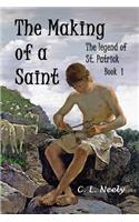 The Making of a Saint