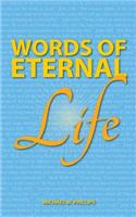 Words of Eternal Life