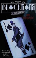 Blackgang: The Trickerjack Trail