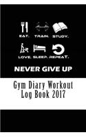 Gym Diary Workout Log Book 2017