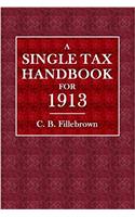 A Single Tax Handbook for 1913