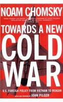 Towards a New Cold War