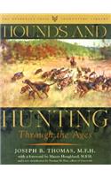 Hounds and Hunting Through the Ages