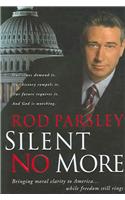 Silent No More
