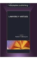 Lawyerly Virtues