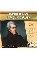 Andrew Jackson: 7th President of the United States(United States Presidents)